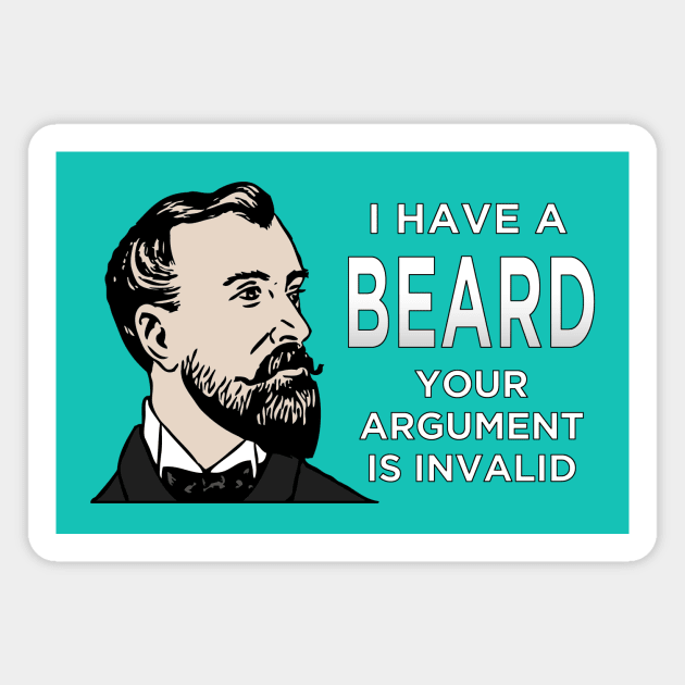 I Have A Beard Magnet by Calico Devil